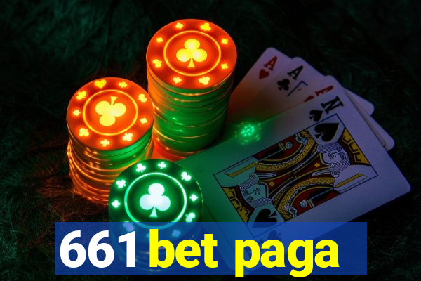 661 bet paga
